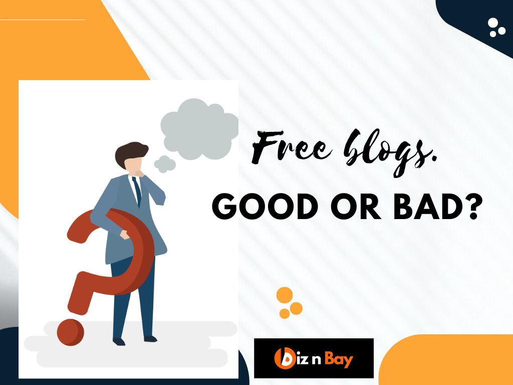 free blogs - good or bad?